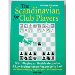 New in Chess The Scandinavian for Club Players