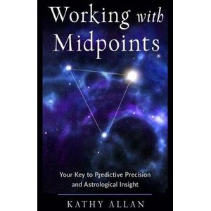 Working with Midpoints: Your Key to Predictive Precision and Astrological Insight (2024)