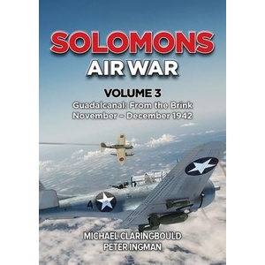 Solomons Air War Volume 3 | Peter Ingman (ISBN: 9780975642337)