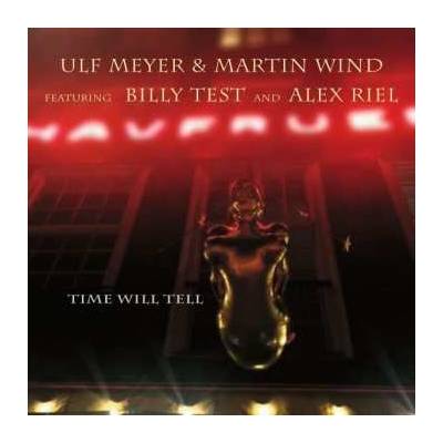 Ulf Meyer - Time Will Tell CD