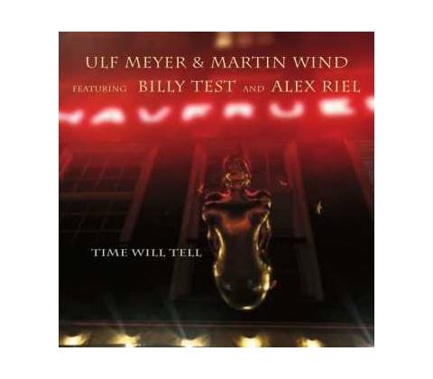 Ulf Meyer - Time Will Tell CD