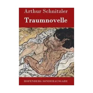 Traumnovelle | Arthur Schnitzler (ISBN: 9783843015882)