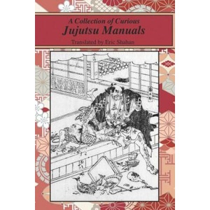 A Collection of Curious Jujutsu Manuals | Eric Shahan (ISBN: 9781790242313)