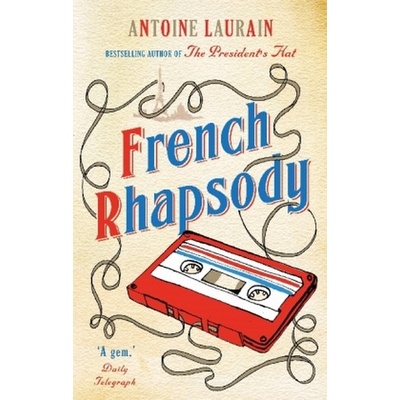 "French Rhapsody" - "" ("Laurain Antoine")(Paperback)