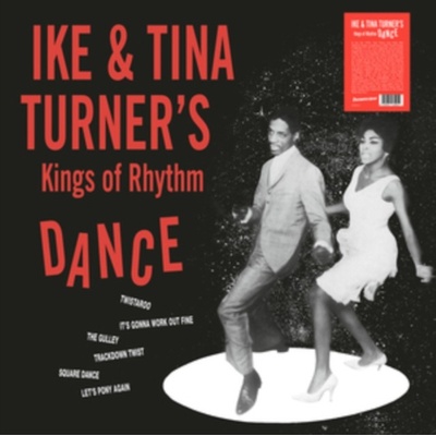 IKE & TINA TURNERS KINGS OF RHYTHM - Dance - Clear LP
