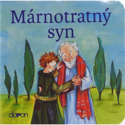 Márnotratný syn Doron - pre deti od 3 rokov