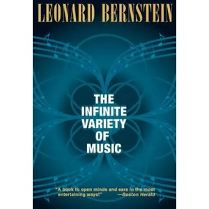 Infinite Variety of Music | Leonard Bernstein (2012)