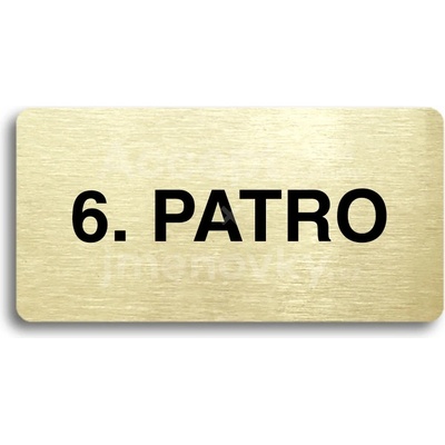ACCEPT Piktogram 6. PATRO - zlatá tabulka - černý tisk bez rámečku