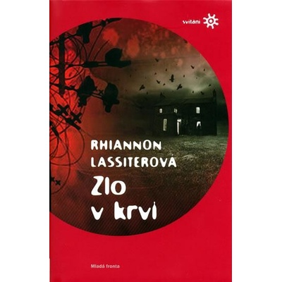 Zlo v krvi - Rhiannon Lassiterová