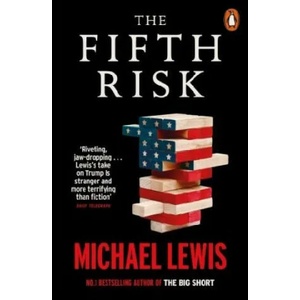 Fifth Risk | Michael Lewis (ISBN: 9780141991429)