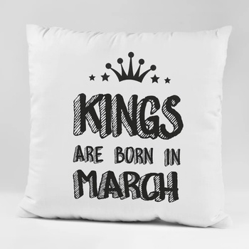 Image 1 of Art gift Възглавничка - King are born in March 2