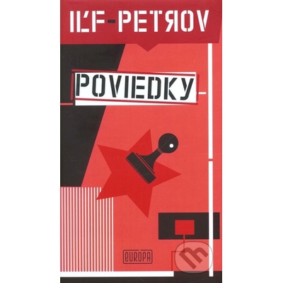 Poviedky - Iľja Iľf Jevgenij Petrov