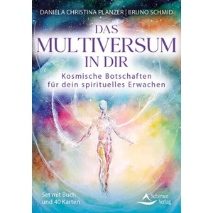 Das Multiversum in dir - Kosmische Botschaften für deinen Aufstieg | Bruno Schmid (ISBN: 9783843492584)