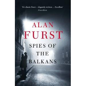 Spies of the Balkans (ISBN: 9781780228914)