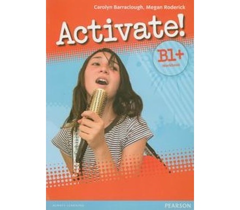 Activate! B1+ Workbook without Key/CDRom Pack