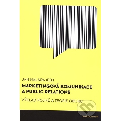Marketingová komunikace a public relation