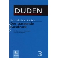 DER KLEINE DUDEN Band 3 - DER PASSENDE AUSDRUCK - 3. Auflage