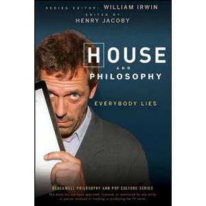 House and Philosophy | William Irwin (ISBN: 9780470316603)