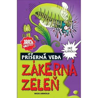 Zákerná zeleň - Arnold Nick