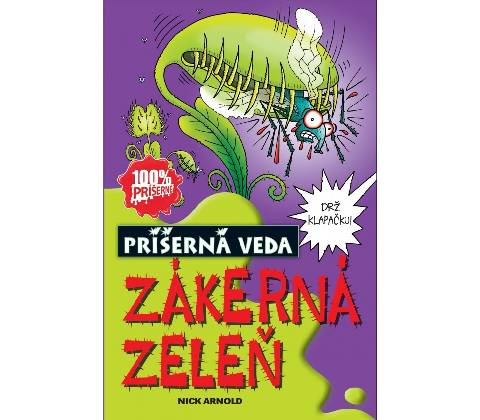 Zákerná zeleň - Arnold Nick