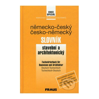 Německo-český, česko-německý slovník stavební a architektonický