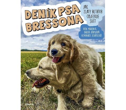 Deník psa Bressona