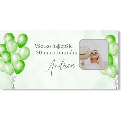Personal Narodeninový banner s fotkou - Zelené balóny Rozmer banner: 130 x 65 cm