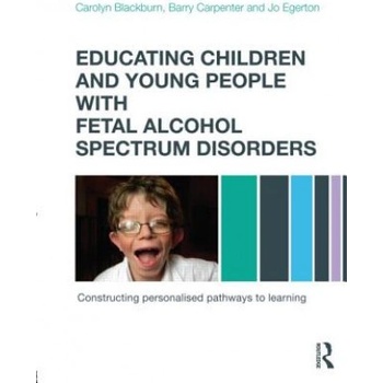 Educating Children and Young People with Fetal Alcohol Spect