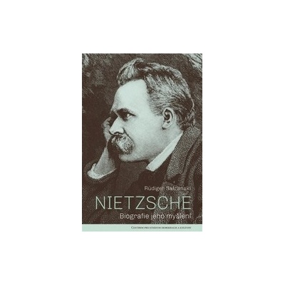 Nietzsche - Rüdiger Safranski