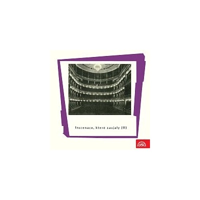 Inscenace, které zaujaly (II) - Jean Anouilh, Félicien Marceau, Bertolt Brecht