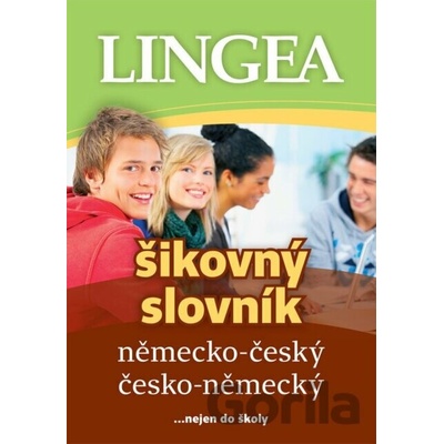 Německo-český, česko-německý šikovný slovník... nejen do školy, kole