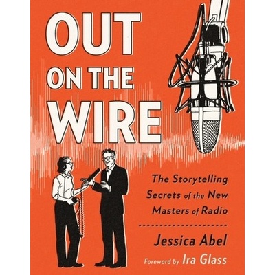 Out on the Wire