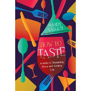 How To Taste (ISBN: 9780806542294)