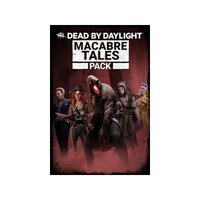 Dead by Daylight - Macabre Tales Pack od 349 Kč - Heureka.cz