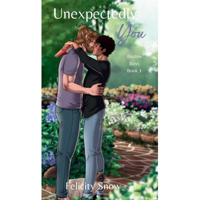 Unexpectedly You | Felicity Snow