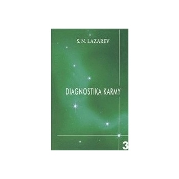 Diagnostika karmy 3 - S.N. Lazarev