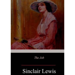 The Job: An American Novel (ISBN: 9781987400397)