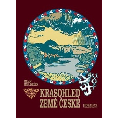Krasohled Země české - Milan Mysliveček