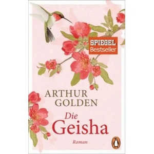 Die Geisha | Arthur Golden, Gisela Stege (ISBN: 9783328100454)