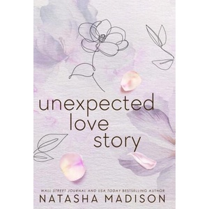 Unexpected Love Story (Hardcover): A Small Town Office Romance | Natasha Madison (ISBN: 9781990376757)