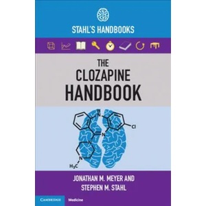 Clozapine Handbook | Jonathan M. Meyer, Stephen M. Stahl (ISBN: 9781108447461)