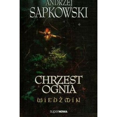 Wiedźmin 5 Chrzest ognia