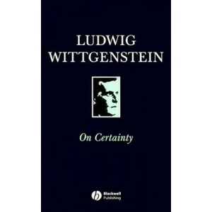 On Certainty | Ludwig Wittgenstein (ISBN: 9780631169406)