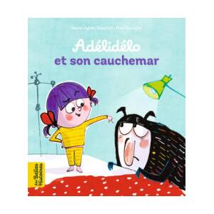 Adélidélo et son cauchemar (ISBN: 9791036346125)