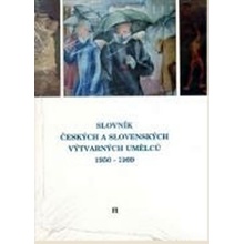 Slovník českých a slovenských výtvarných umělců 1950 - 1998 3.díl