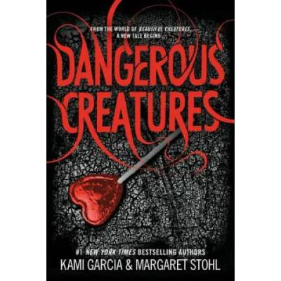 Dangerous Creatures | Kami Garcia