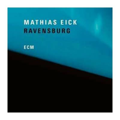 Mathias Eick: Ravensburg LP