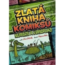 Zlatá kniha komiksů Neprakty a Švandrlíka