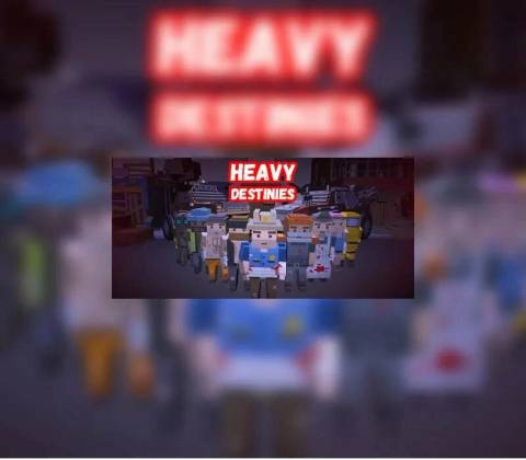 Heavy Destinies