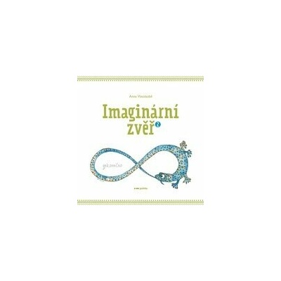 Imaginární zvěř 2 - Anna Vosolsobě